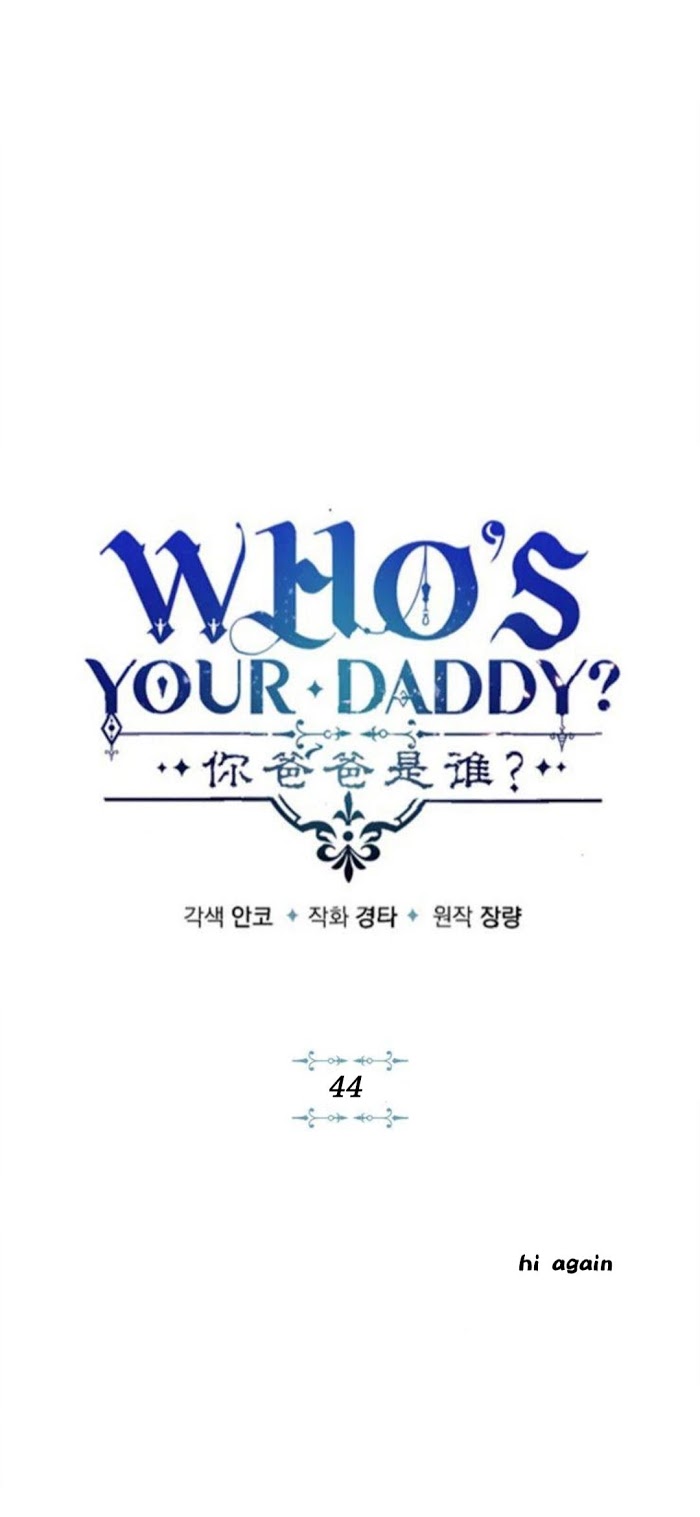 Who's Your Daddy? - Chapter 44