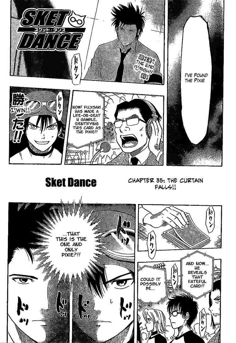 Sket Dance - Vol.4 Chapter 35 : The Curtain Falls!!