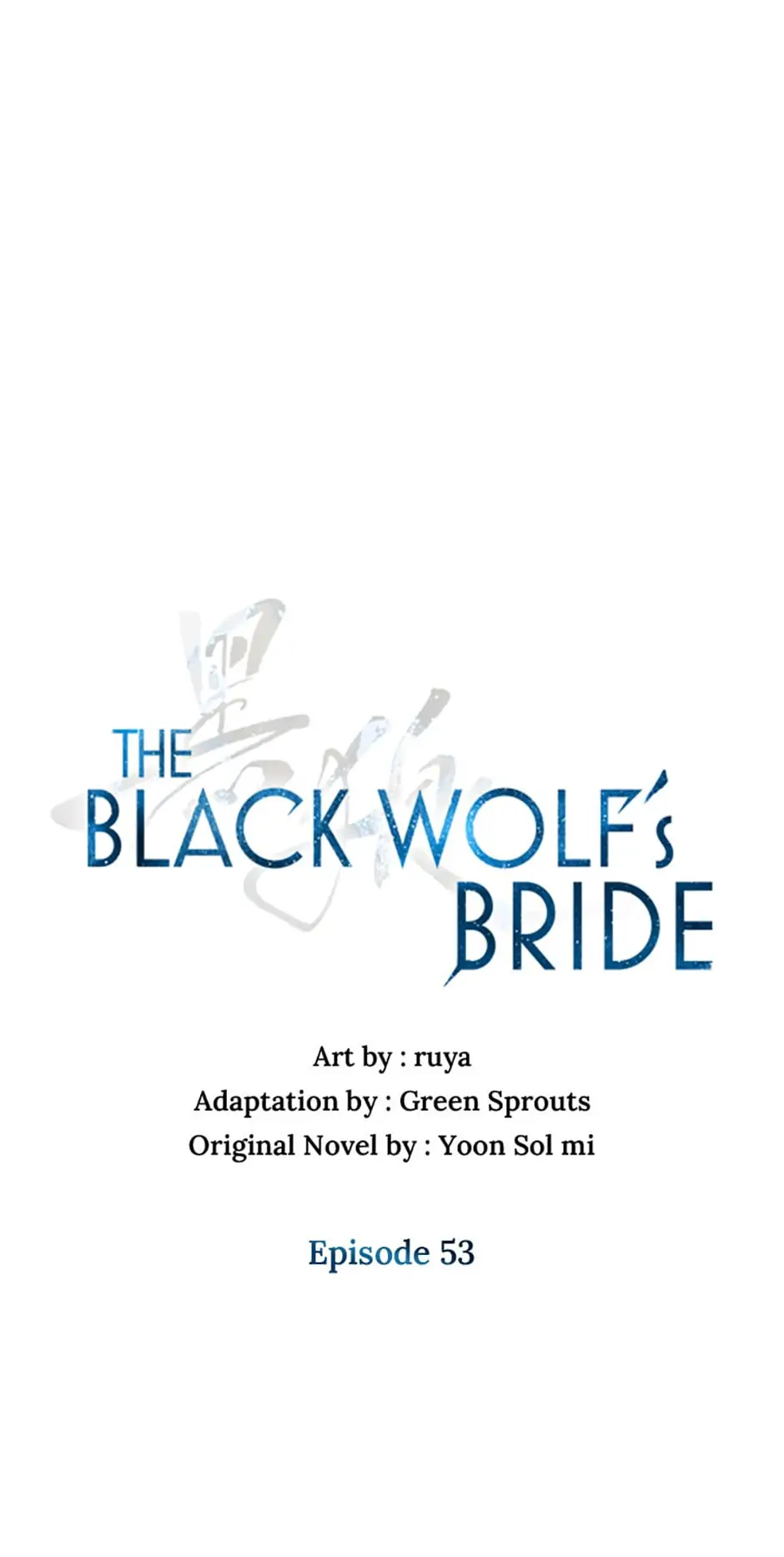 Heilang: The Bride Of The Black Wolf - Chapter 53