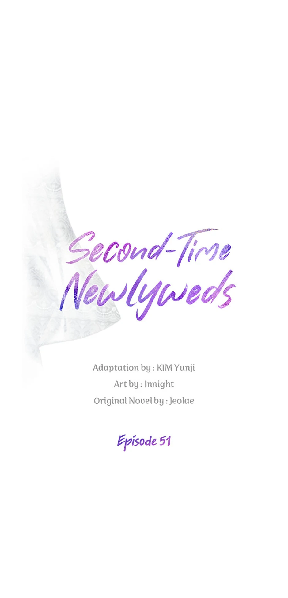 Second Newlywed - Chapter 51