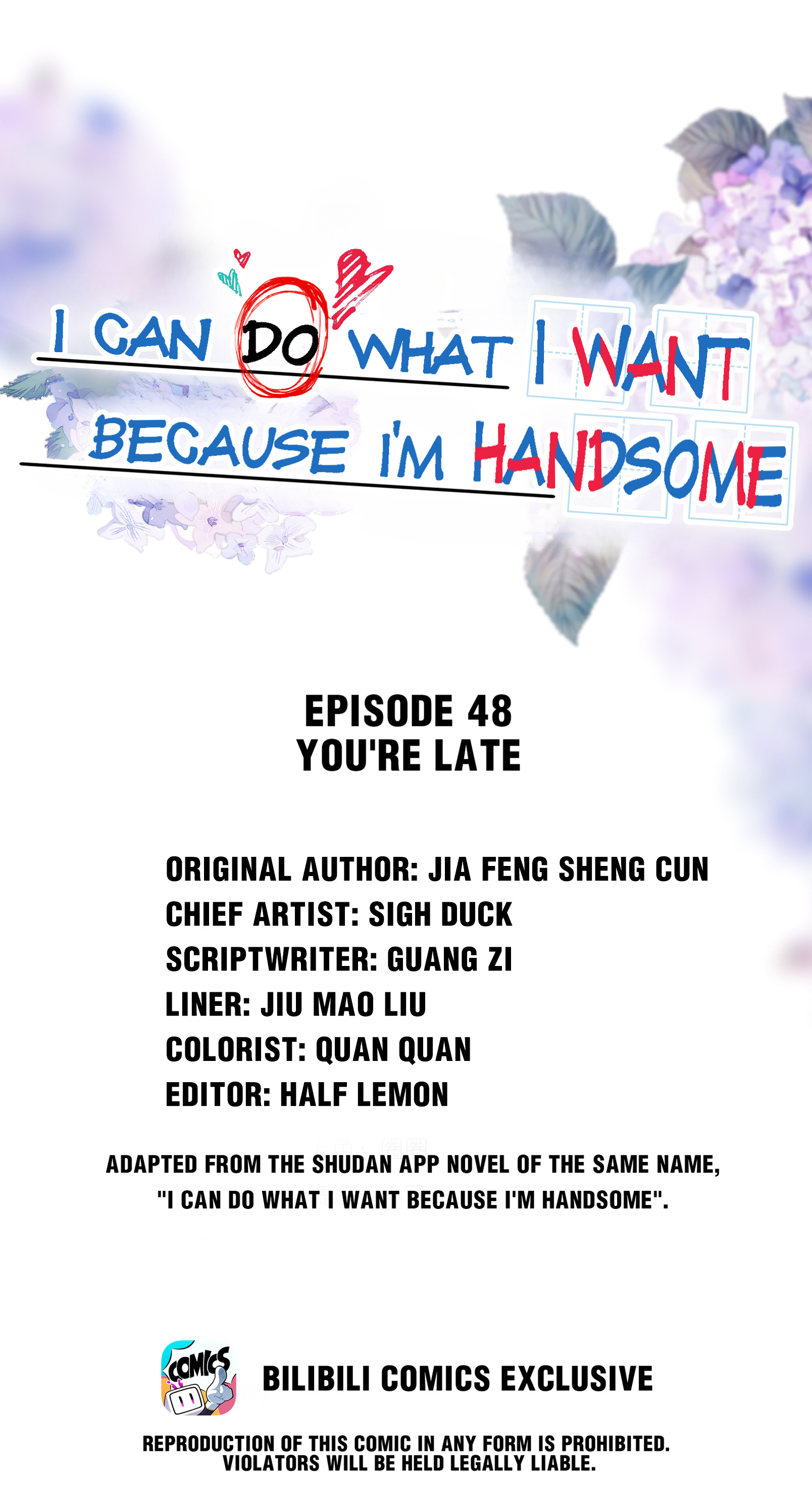 I Can Do What I Want Because I'm Handsome - Chapter 48: You're Late