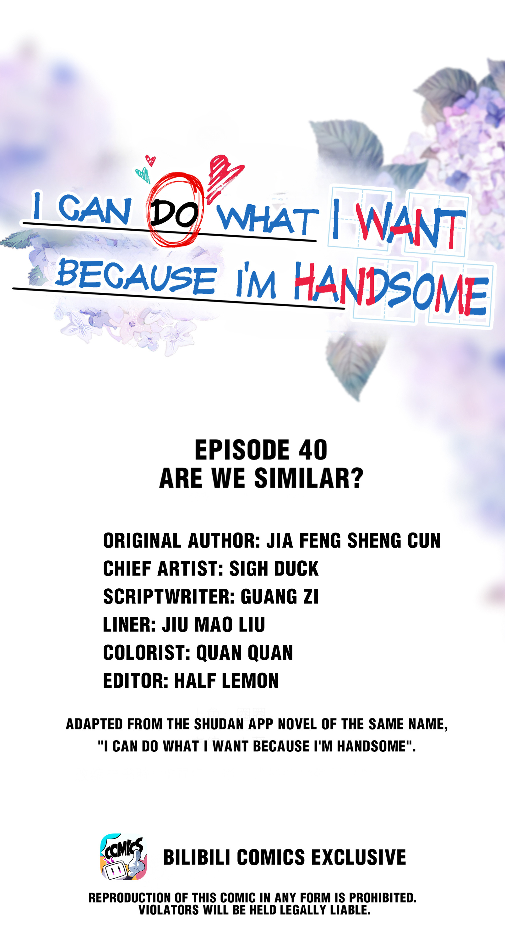 I Can Do What I Want Because I'm Handsome - Chapter 40: Are We Similar?