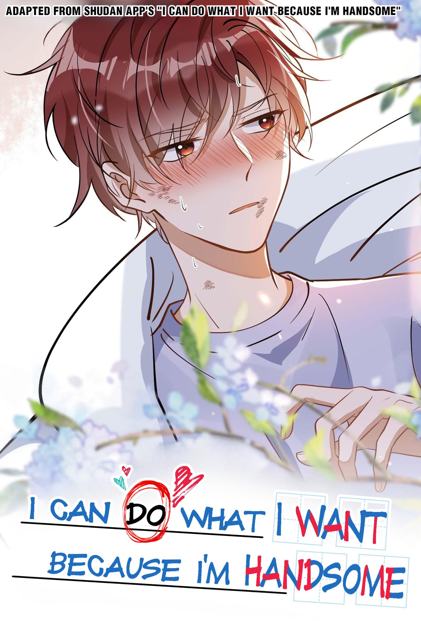 I Can Do What I Want Because I'm Handsome - Chapter 12: Feint Left, Exit Right