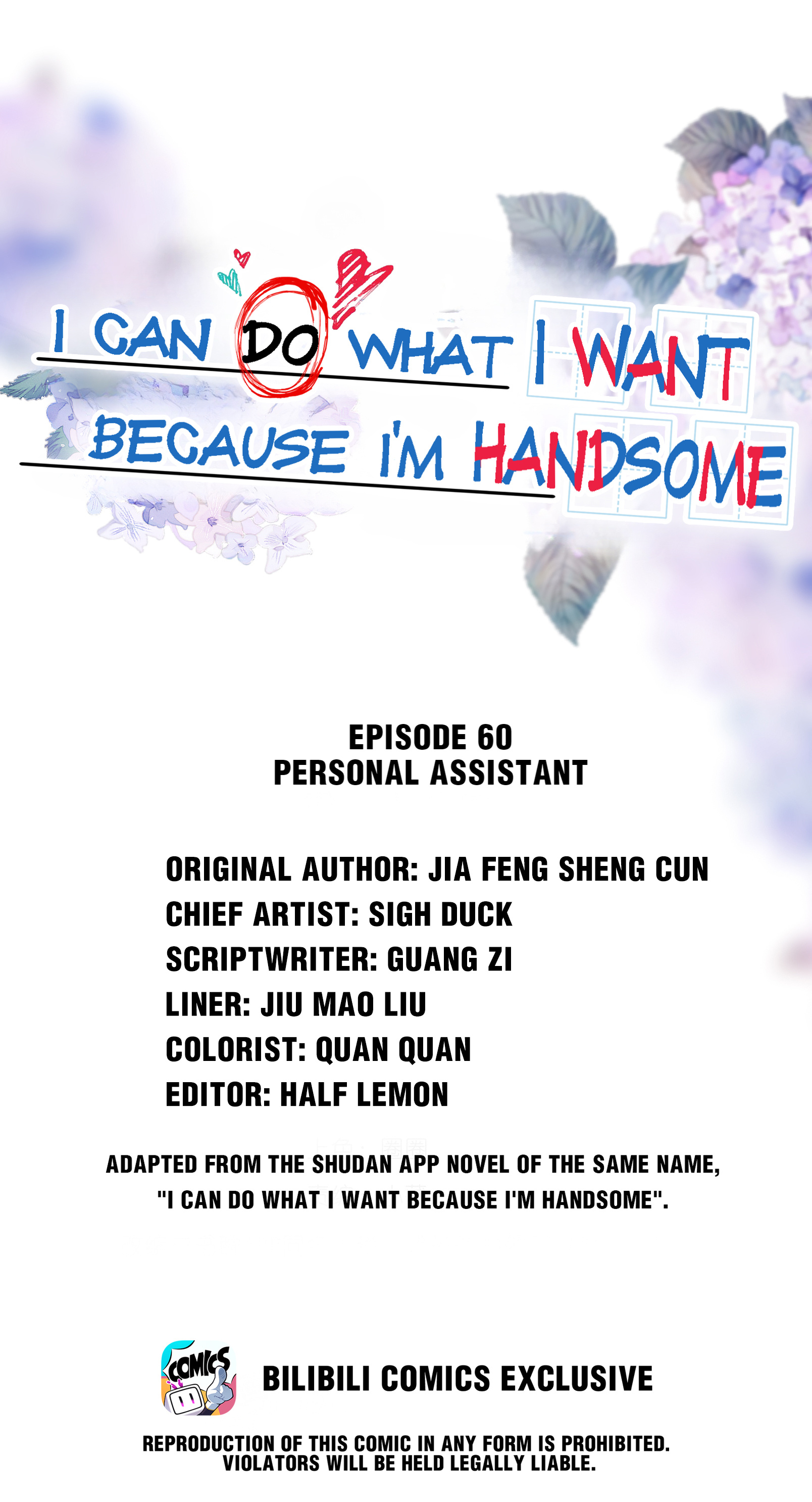 I Can Do What I Want Because I'm Handsome - Chapter 60: Personal Assistant