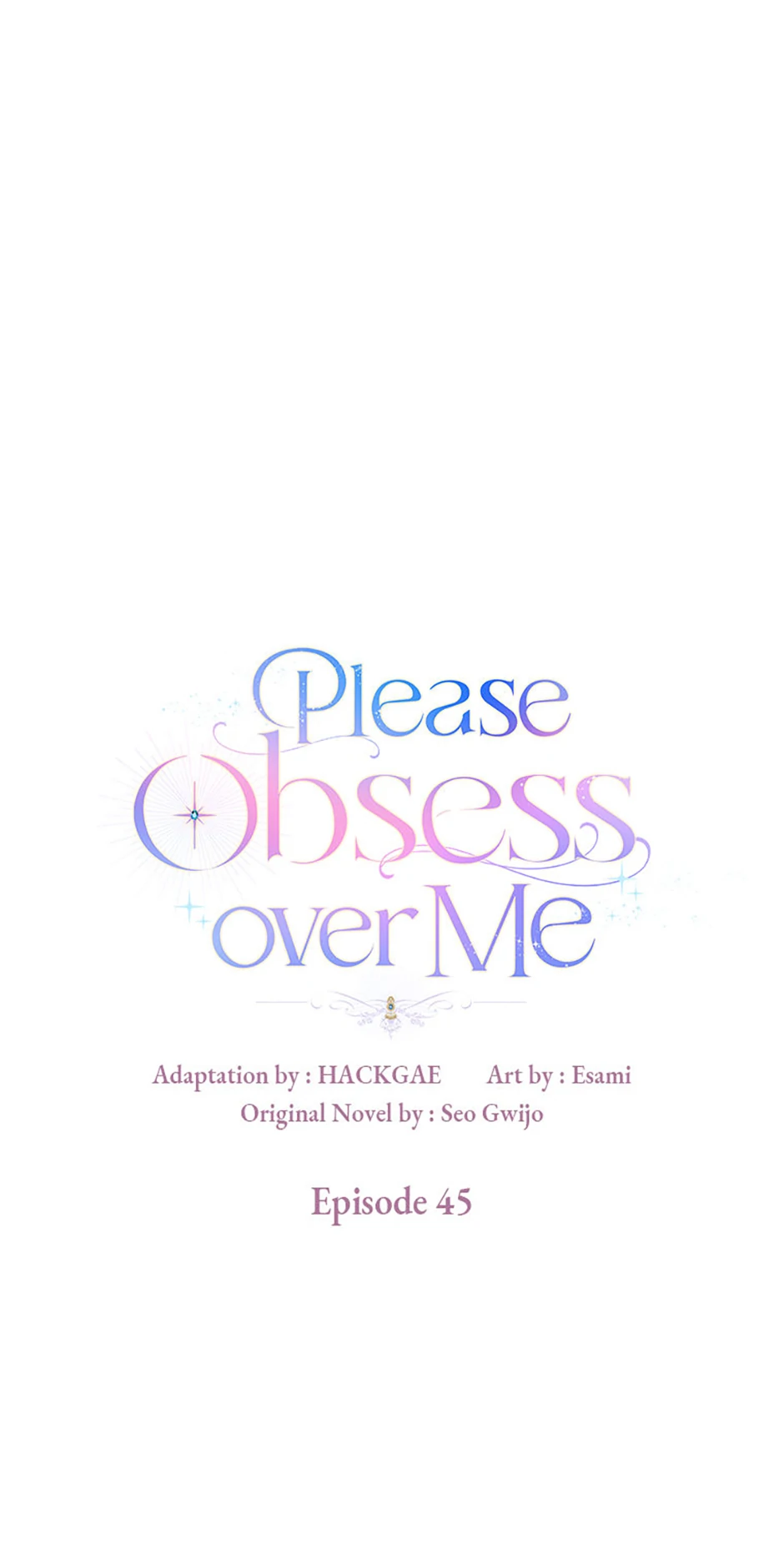 Cling To Me (Please Be Obsessed With Me) - Chapter 45