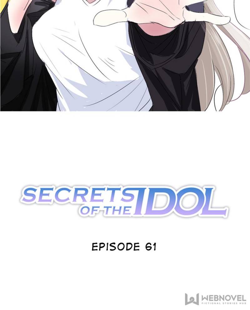 Secrets Of The Idol - Chapter 61