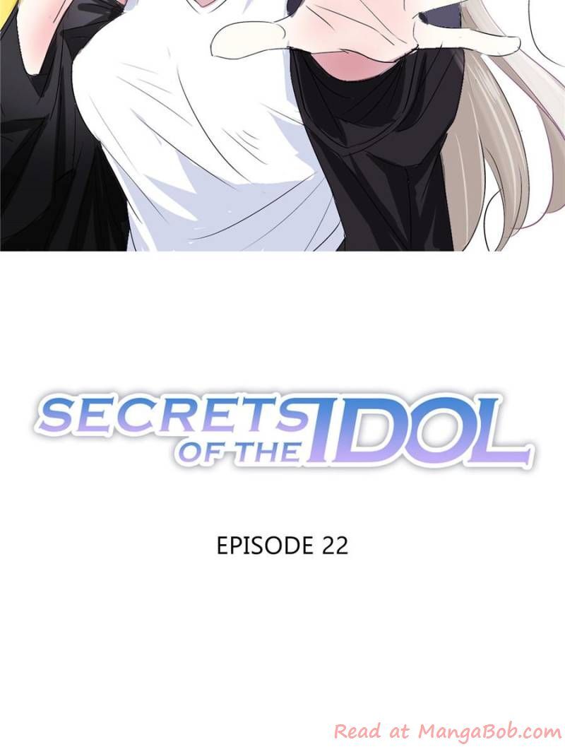 Secrets Of The Idol - Chapter 22