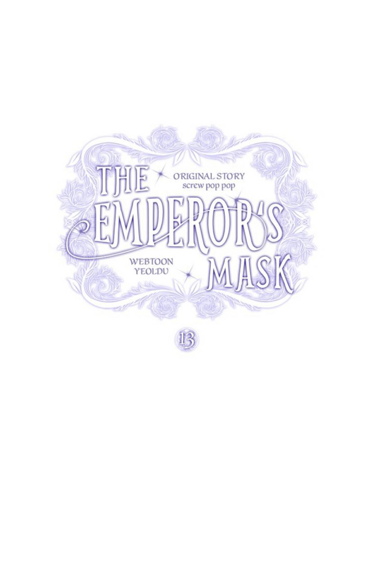 The Emperor’s Mask - Chapter 13