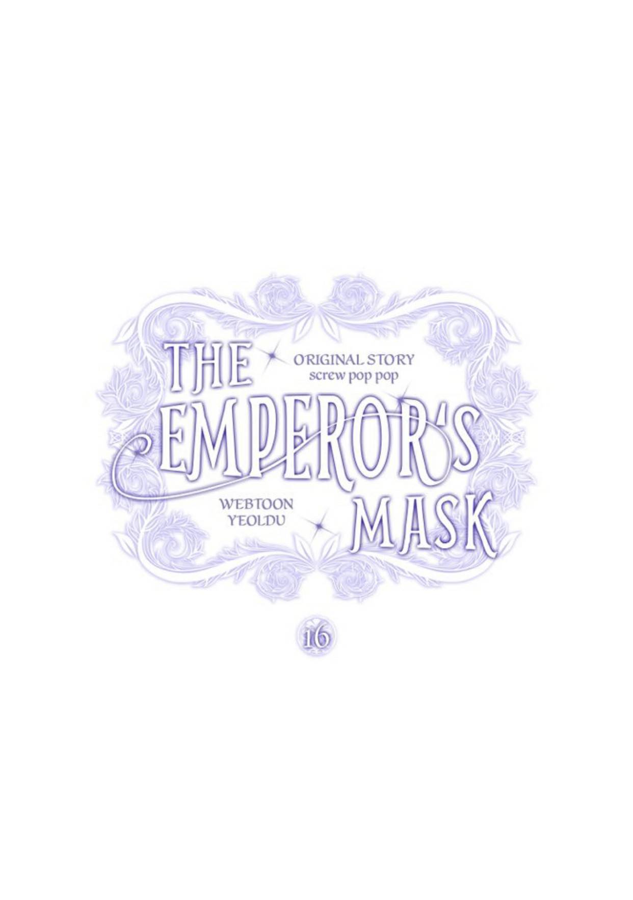 The Emperor’s Mask - Chapter 16