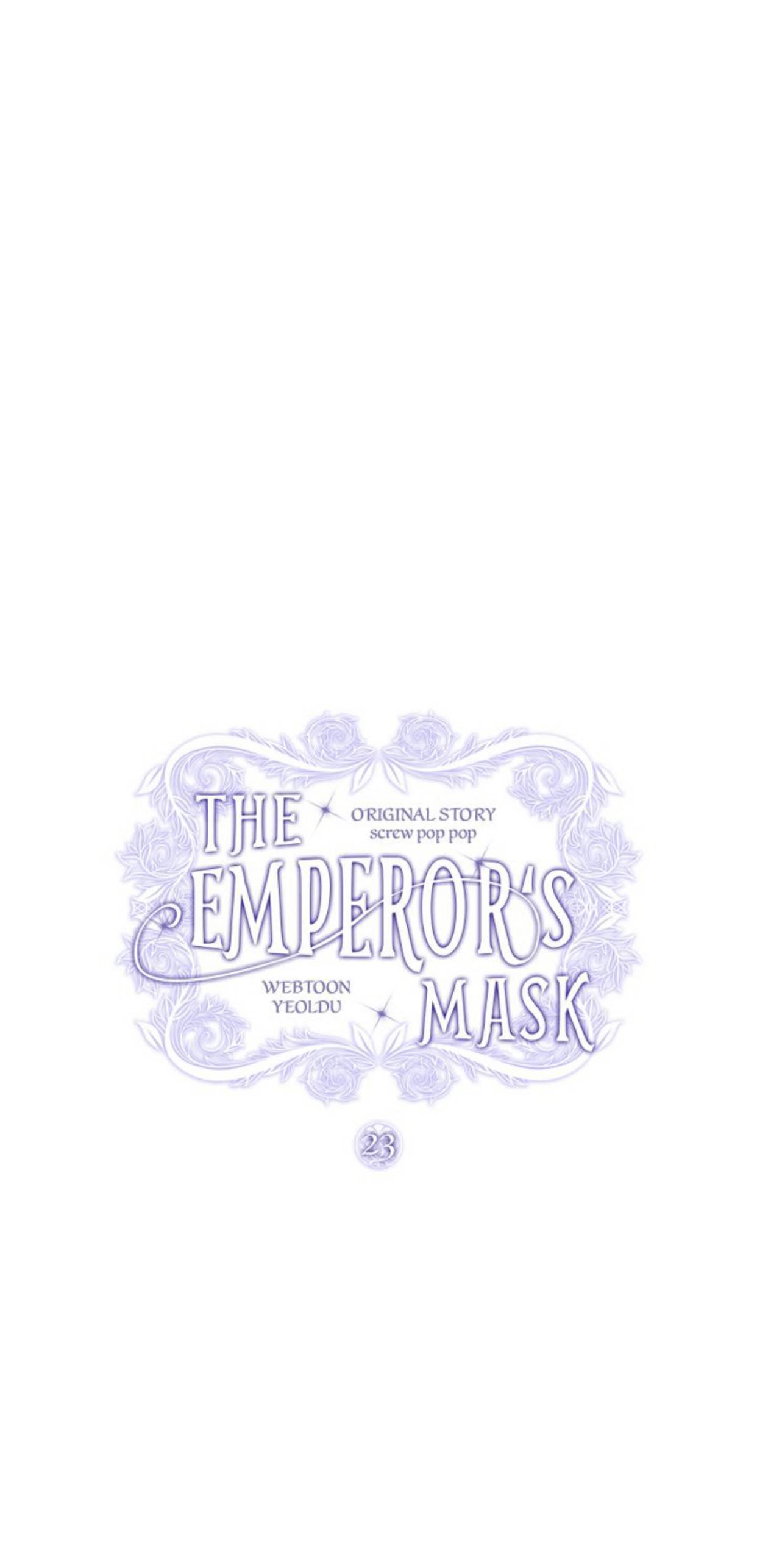 The Emperor’s Mask - Chapter 23