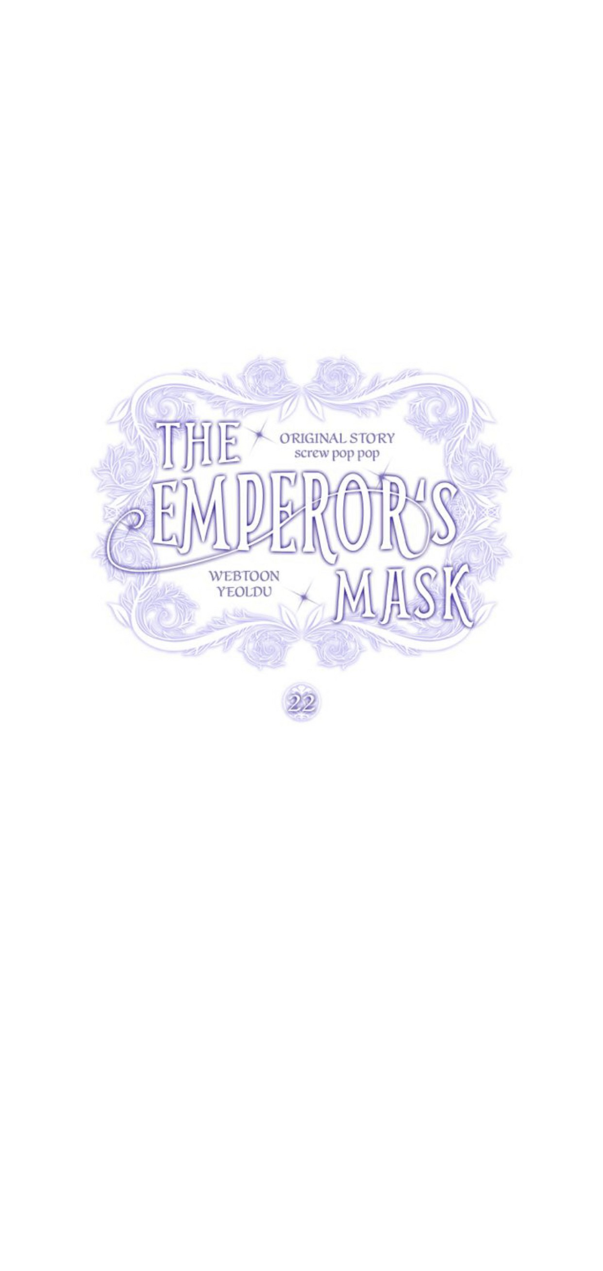 The Emperor’s Mask - Chapter 22