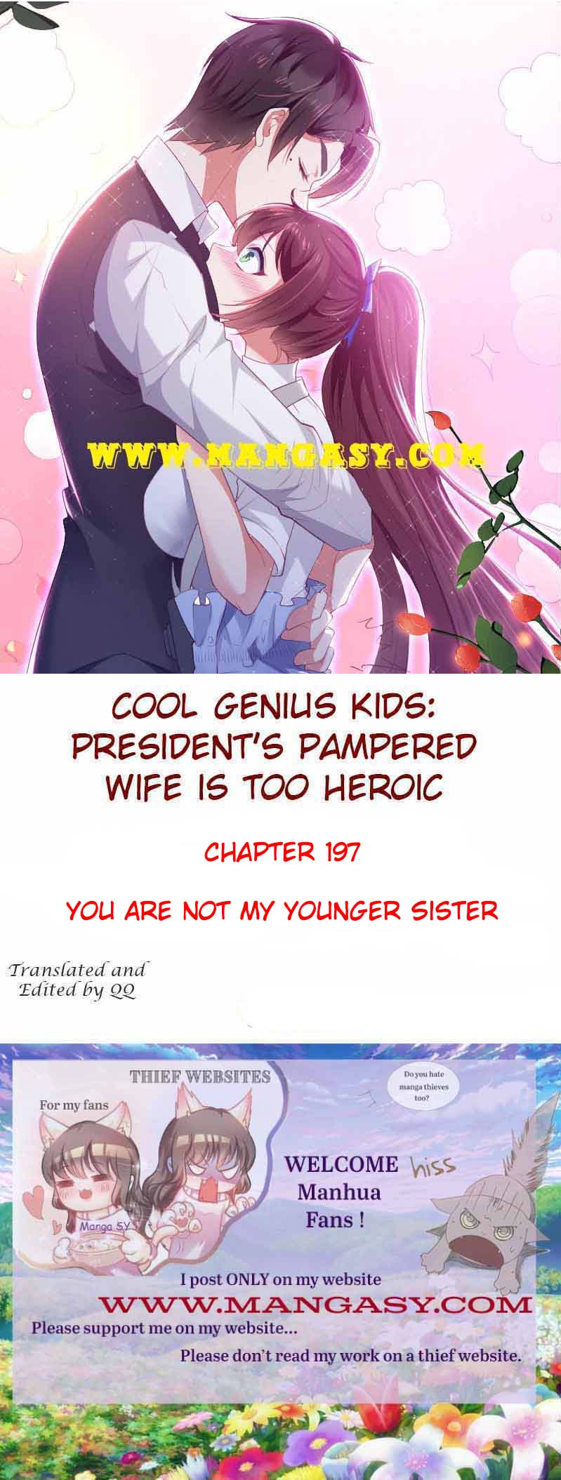 The Young Smart Kids-President’s Pampered Wife Is Too Heroic - Chapter 197