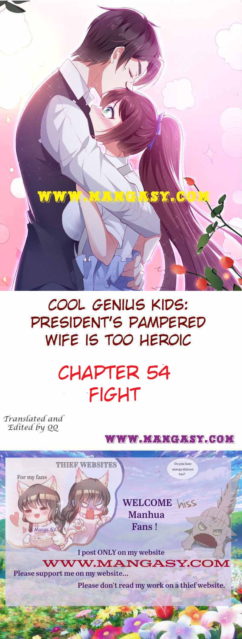 The Young Smart Kids-President’s Pampered Wife Is Too Heroic - Chapter 54