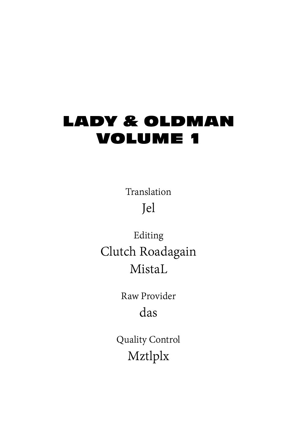 Lady And Oldman - Vol.1 Chapter 1: The Man Who Came From Prison