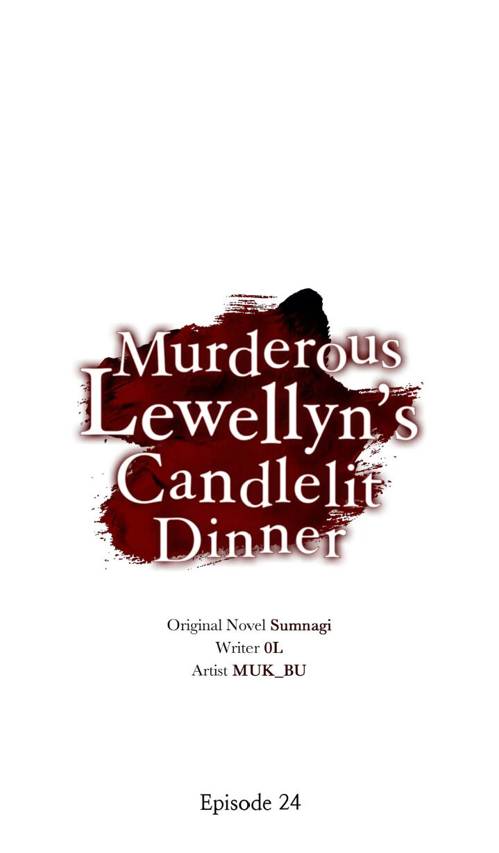 Murderer Llewellyn’s Enchanting Dinner Invitation - Chapter 24