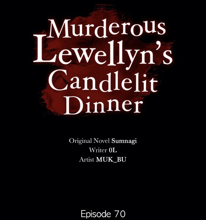 Murderer Llewellyn’s Enchanting Dinner Invitation - Chapter 70