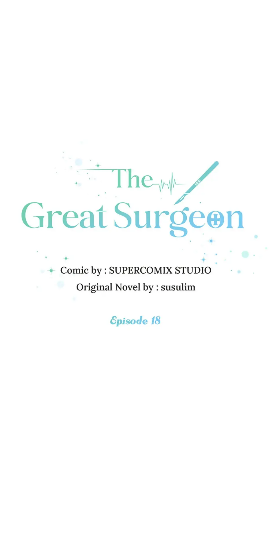 The Great Surgeon - Chapter 18