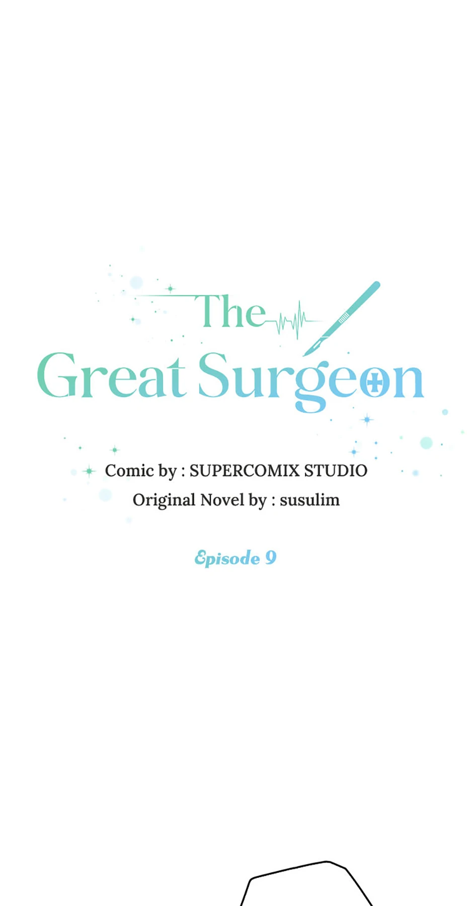 The Great Surgeon - Chapter 9