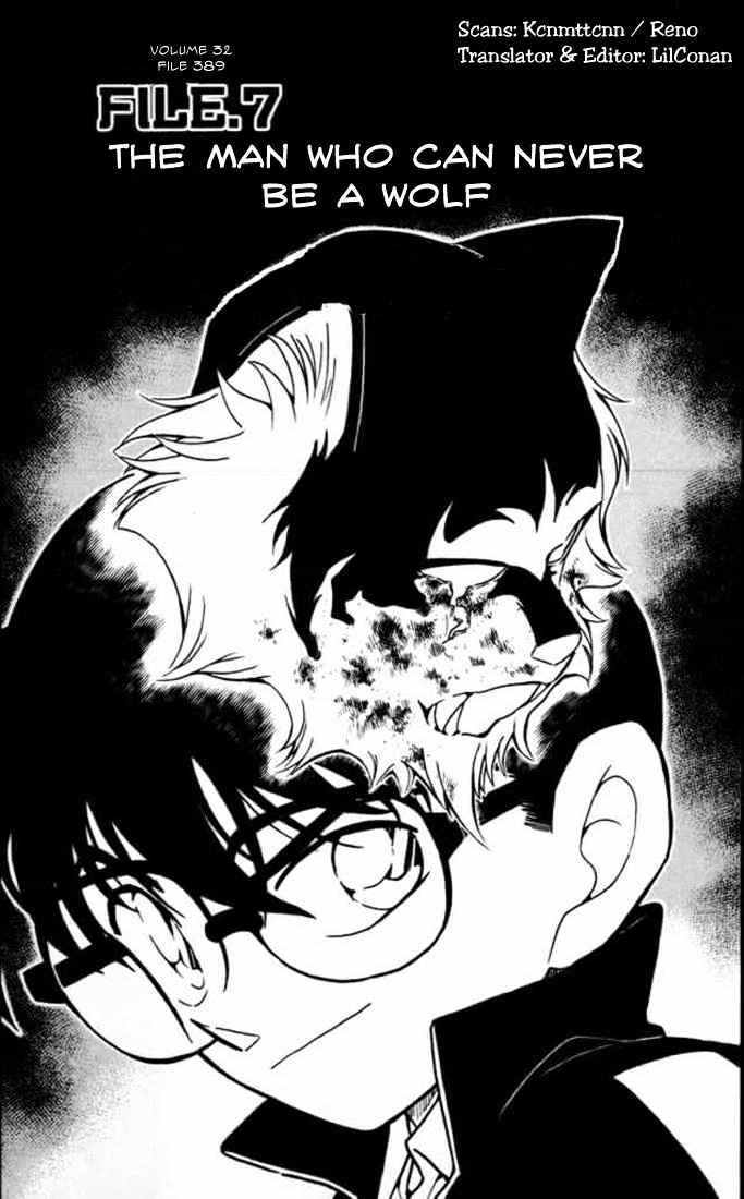 Detective Conan - Chapter 389 : The Man Who Can Never Be A Wolf