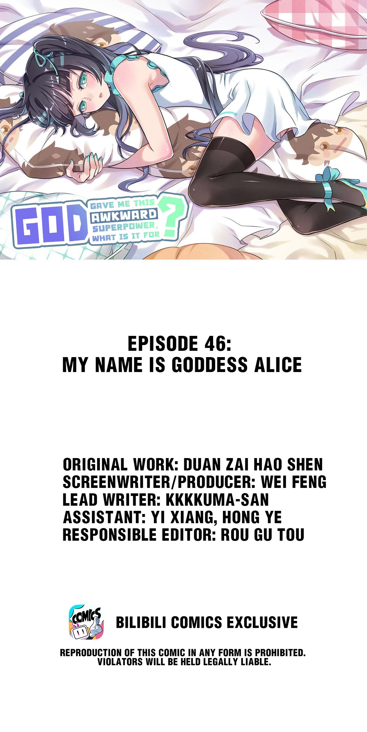 God Gave Me This Awkward Superpower, What Is It For? - Chapter 46: My Name Is Goddess Alice