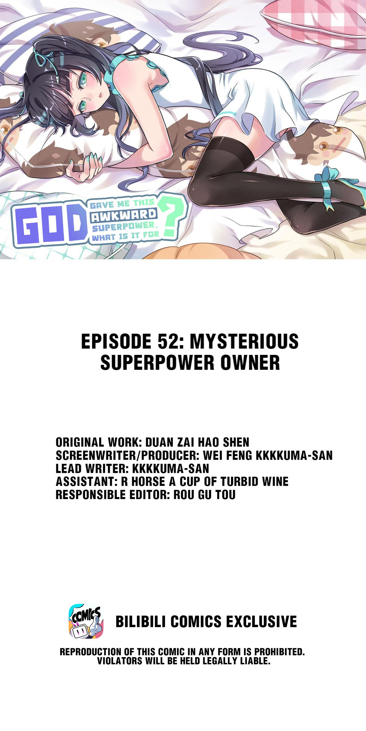 God Gave Me This Awkward Superpower, What Is It For? - Chapter 52.0: Mysterious Superpower Owner