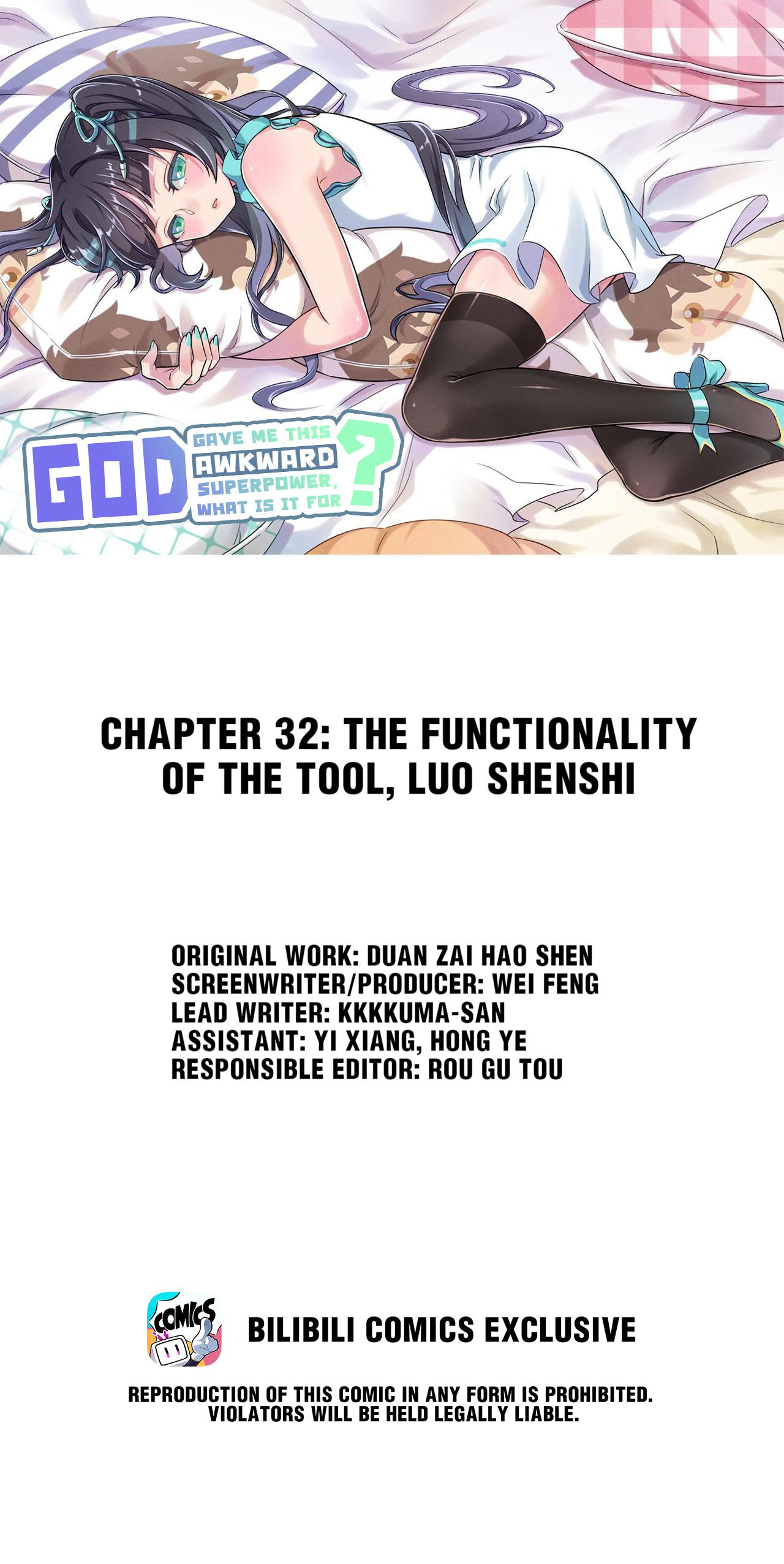 God Gave Me This Awkward Superpower, What Is It For? - Chapter 32: The Functionality Of The Tool, Luo Shenshi