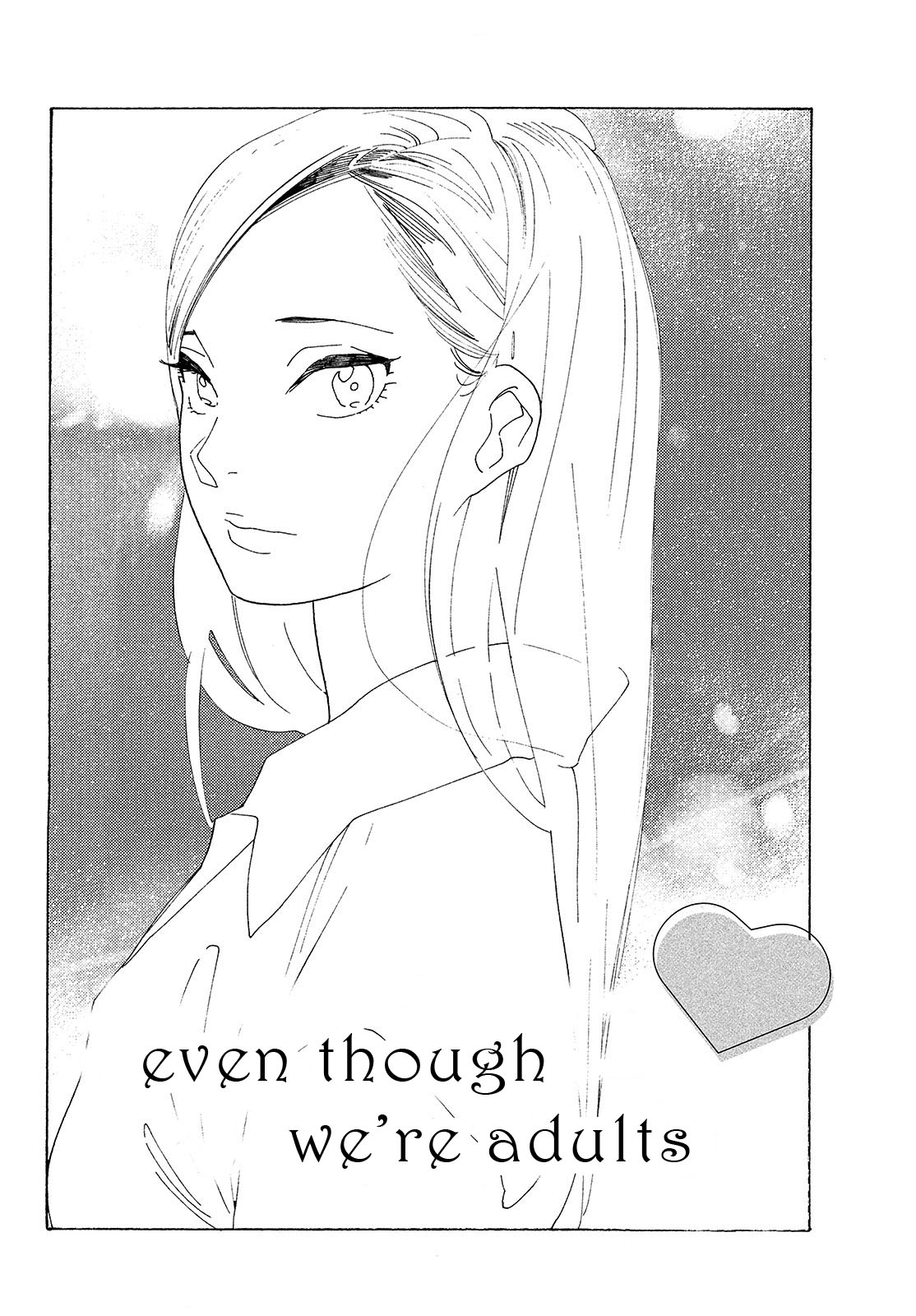 Even Though We're Adults - Chapter 3