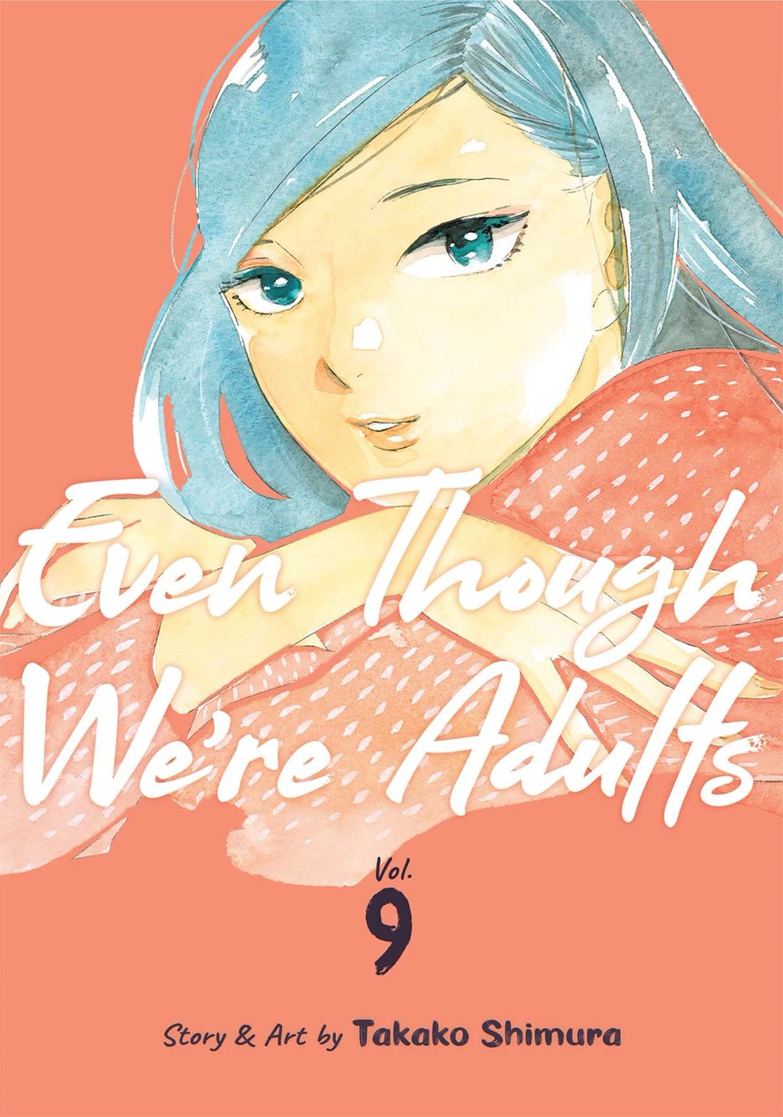 Even Though We're Adults - Chapter 41