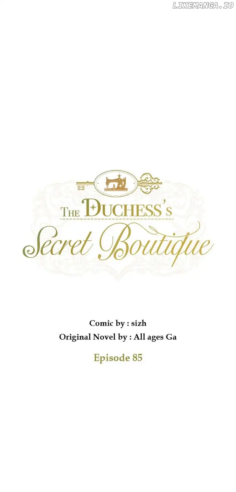 The Duchess’s Secret Dressing Room - Chapter 85