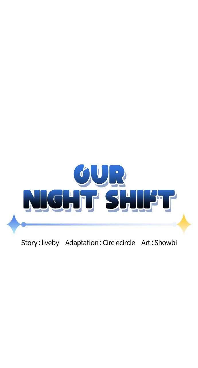 Our Night Shift - Chapter 14