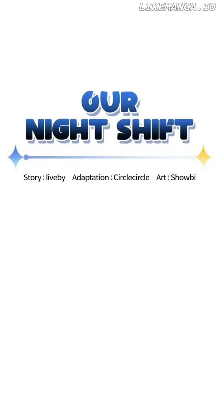 Our Night Shift - Chapter 16