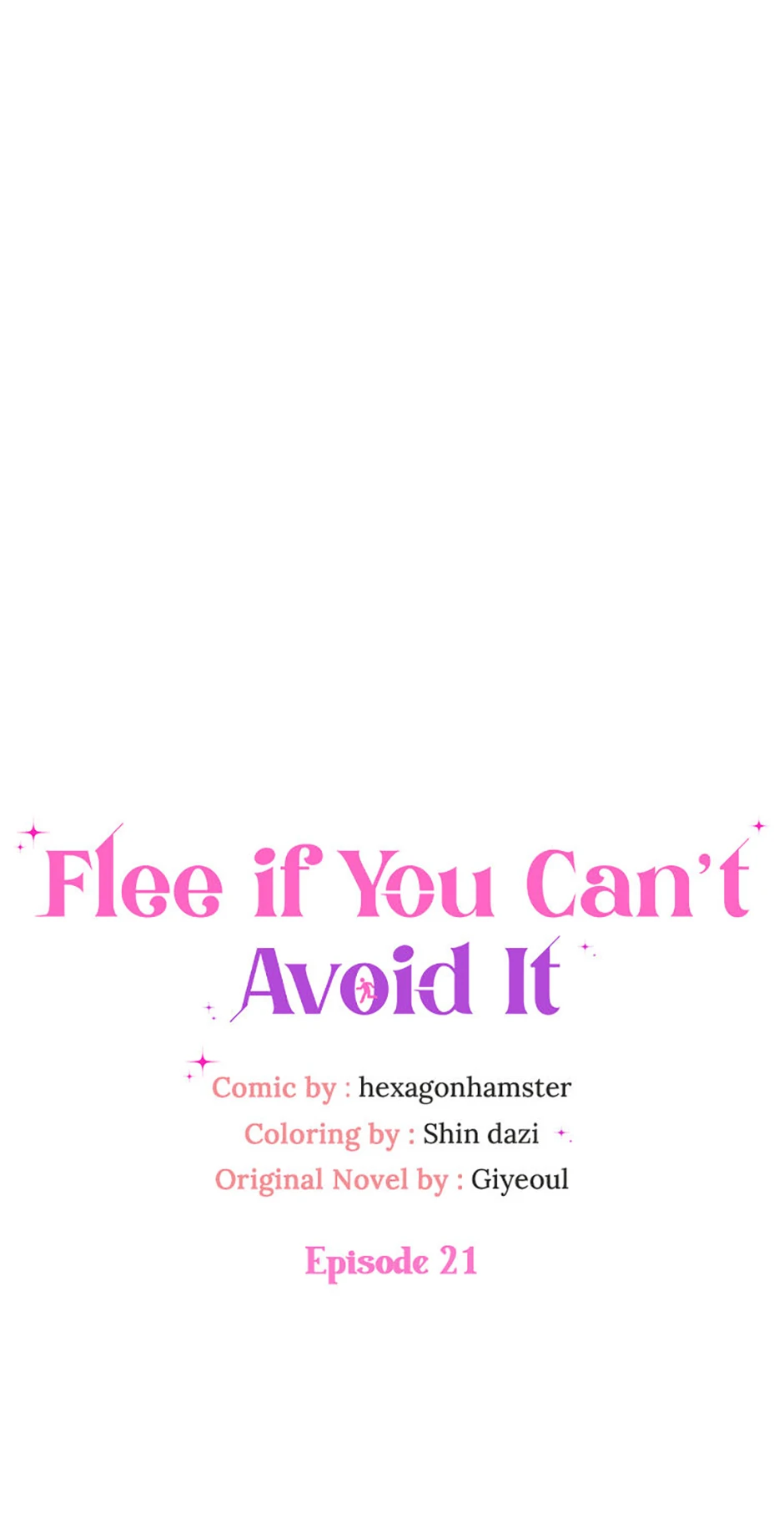 Flee If You Can't Avoid It - Chapter 21