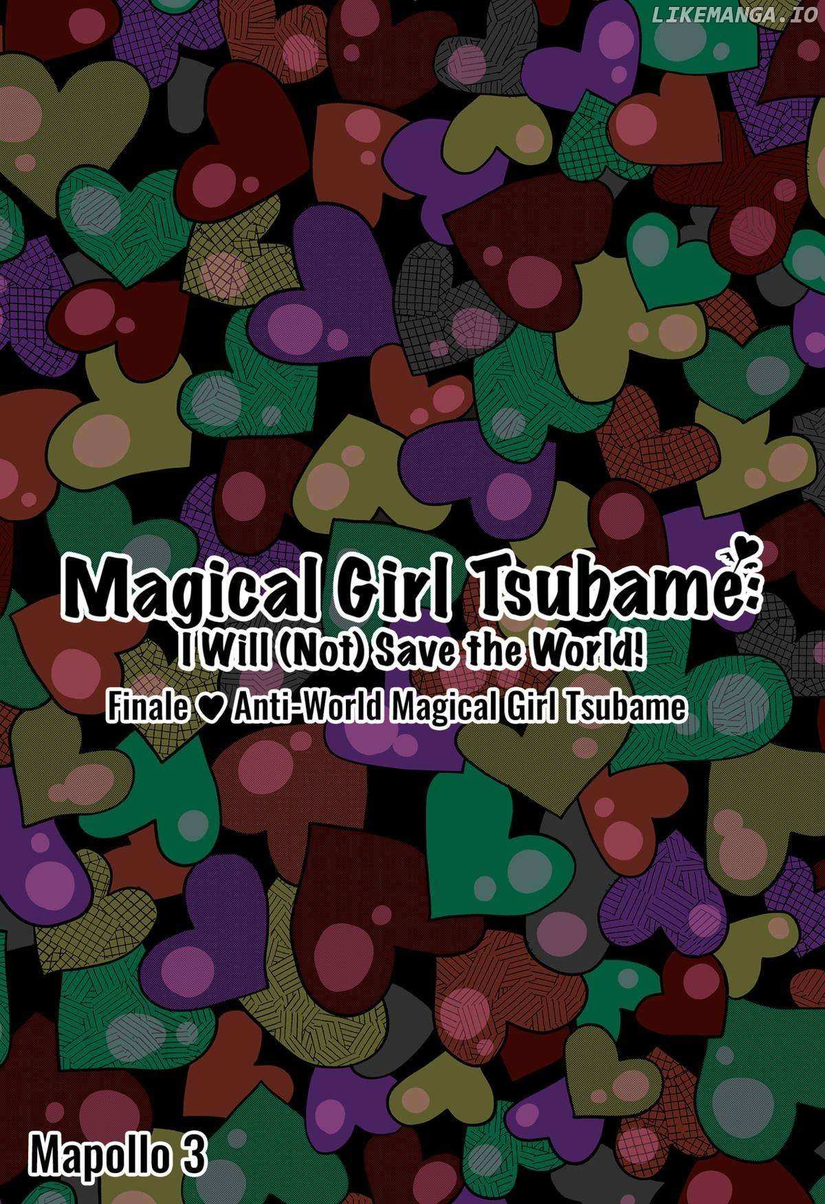 Magical Girl Tsubame: I Will (Not) Save The World! - Chapter 42