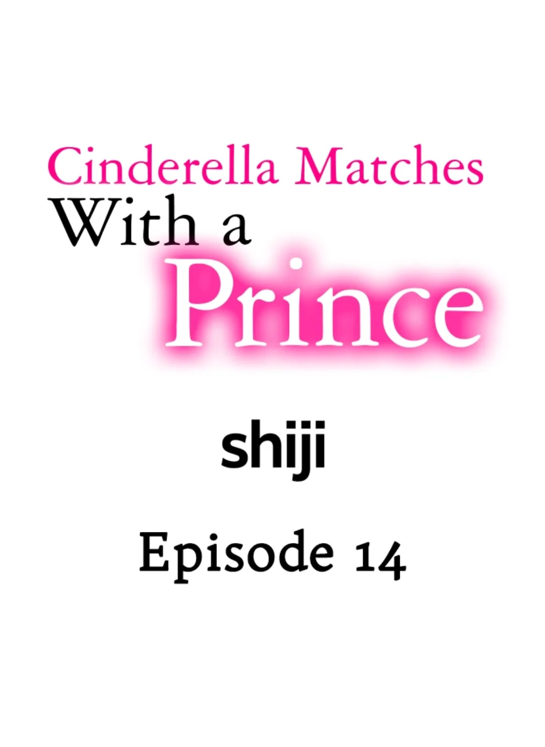 Cinderella Matches With A Prince - Chapter 14