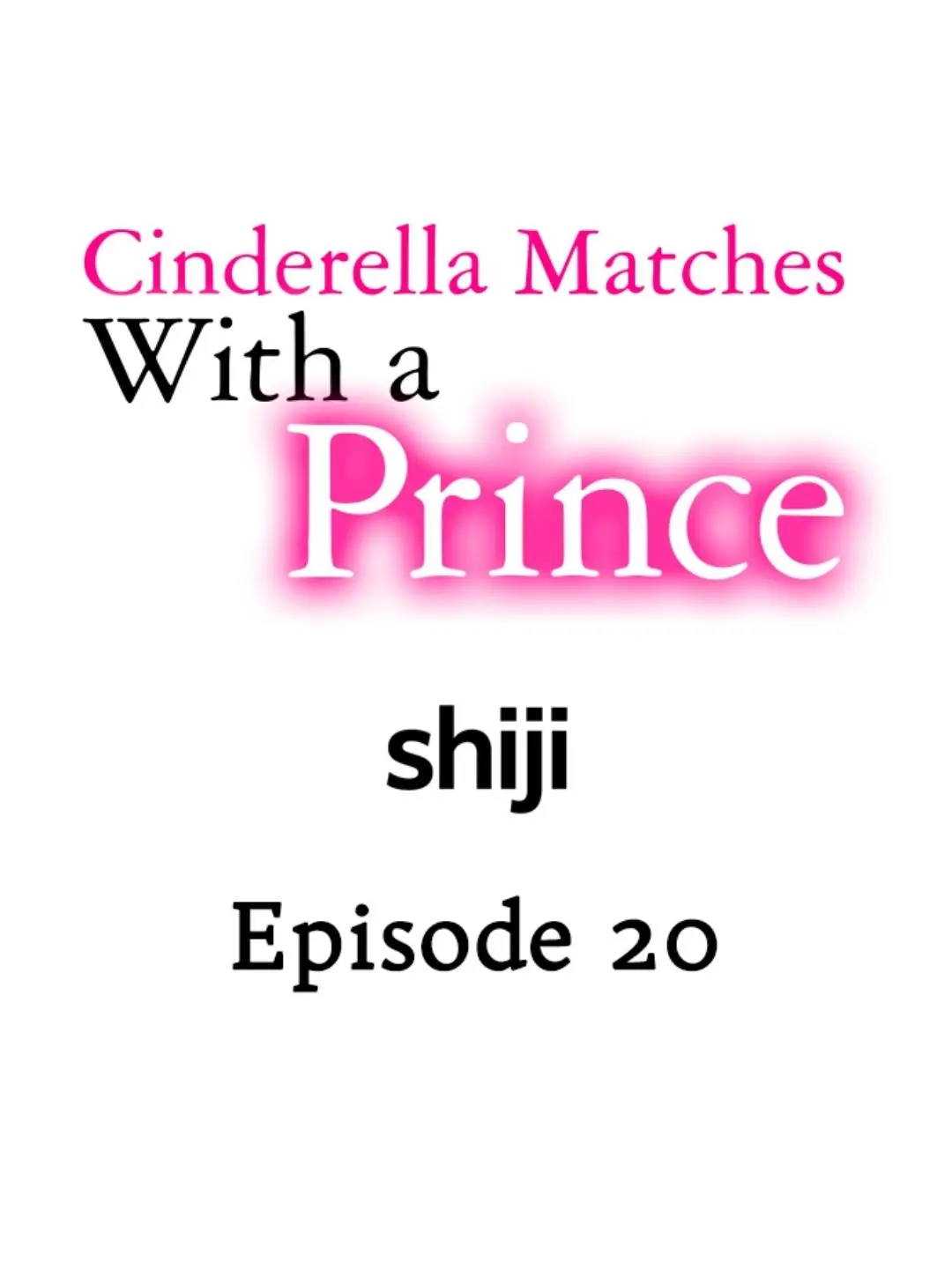 Cinderella Matches With A Prince - Chapter 20