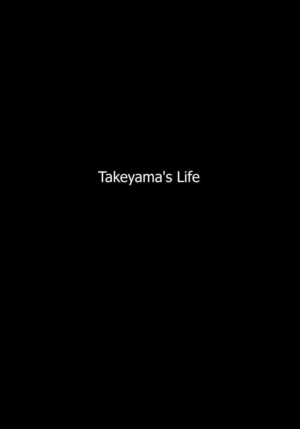 A Revolutionist In The Afternoon - Vol.1 Chapter 4 : Takeyama's Life