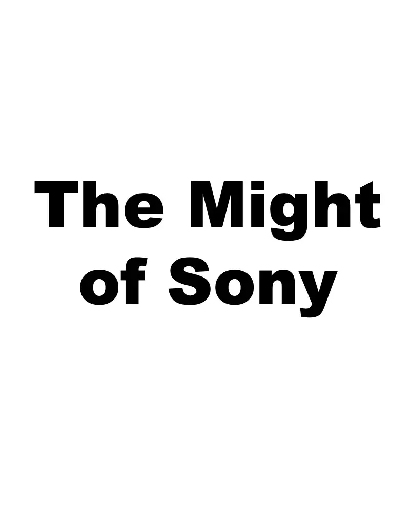 Meme Girls - Vol.2 Chapter 287: The Might Of Sony