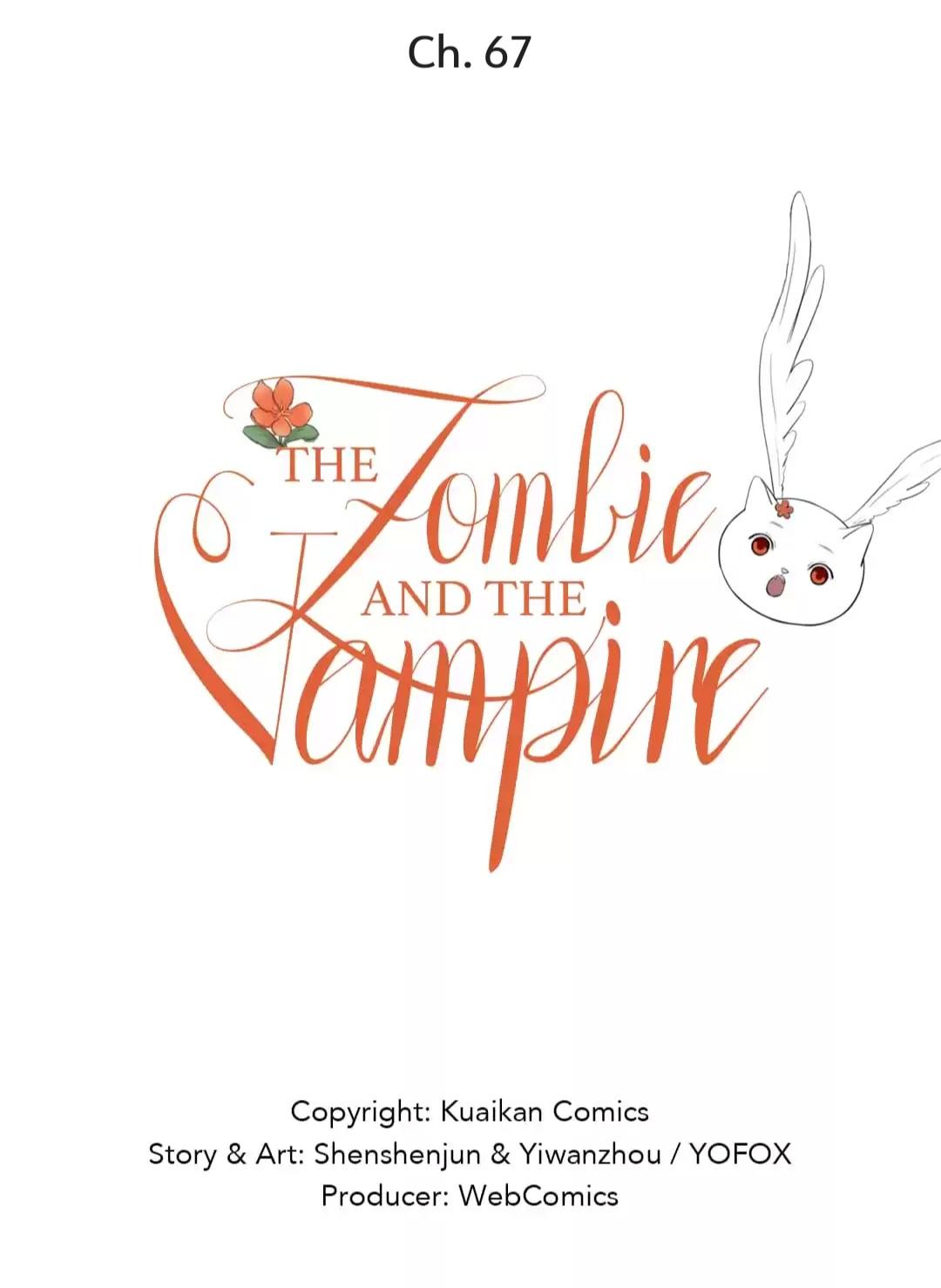 The Vampire And The Zombie - Chapter 67