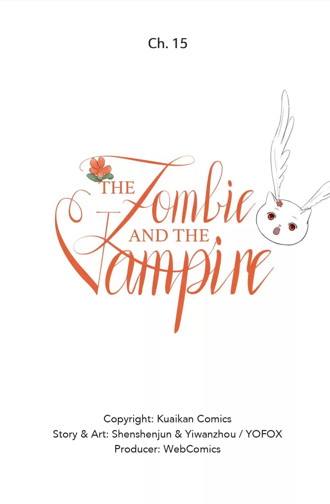 The Vampire And The Zombie - Chapter 15