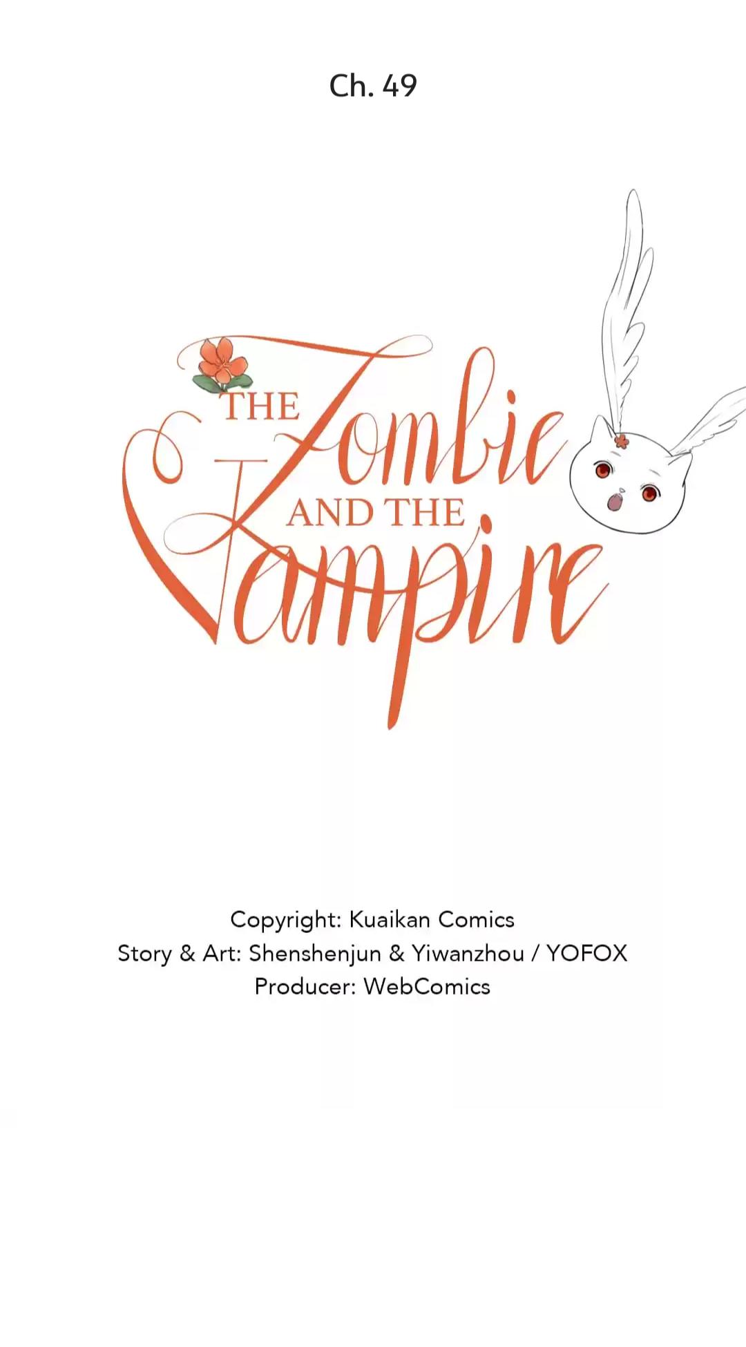 The Vampire And The Zombie - Chapter 49