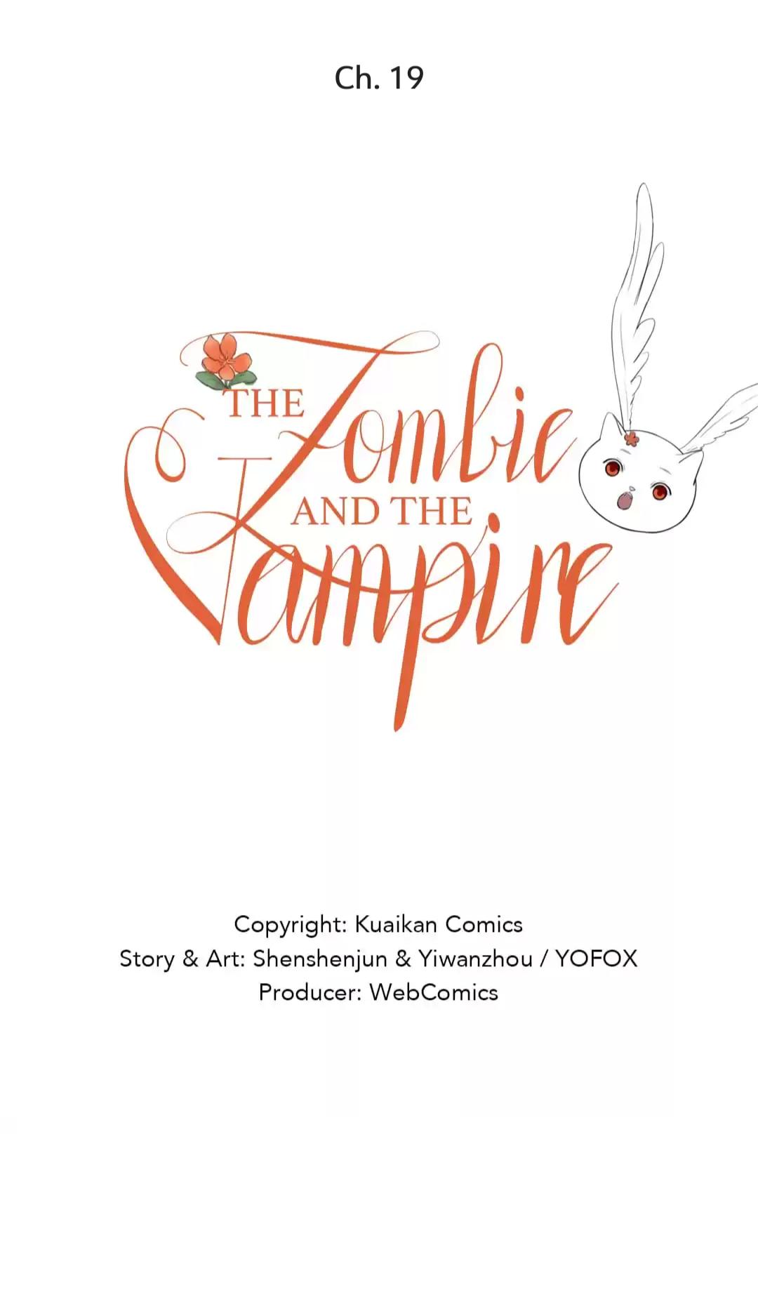 The Vampire And The Zombie - Chapter 19