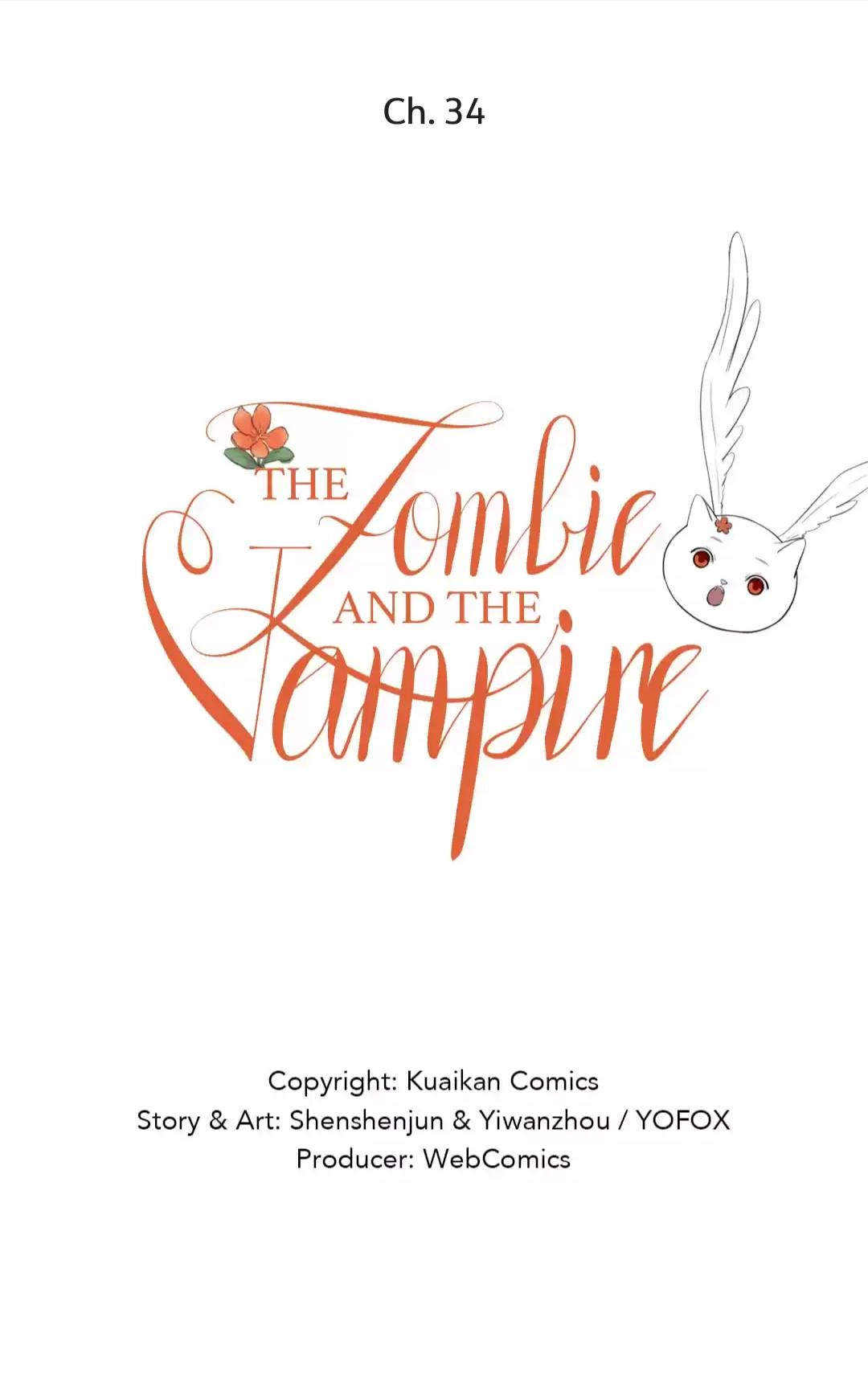 The Vampire And The Zombie - Chapter 34