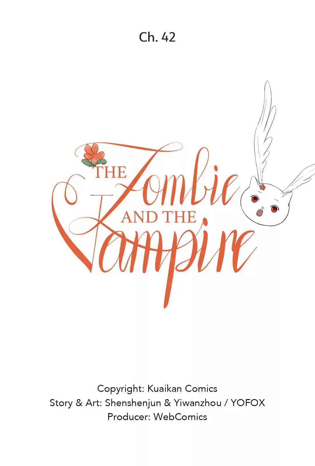 The Vampire And The Zombie - Chapter 42