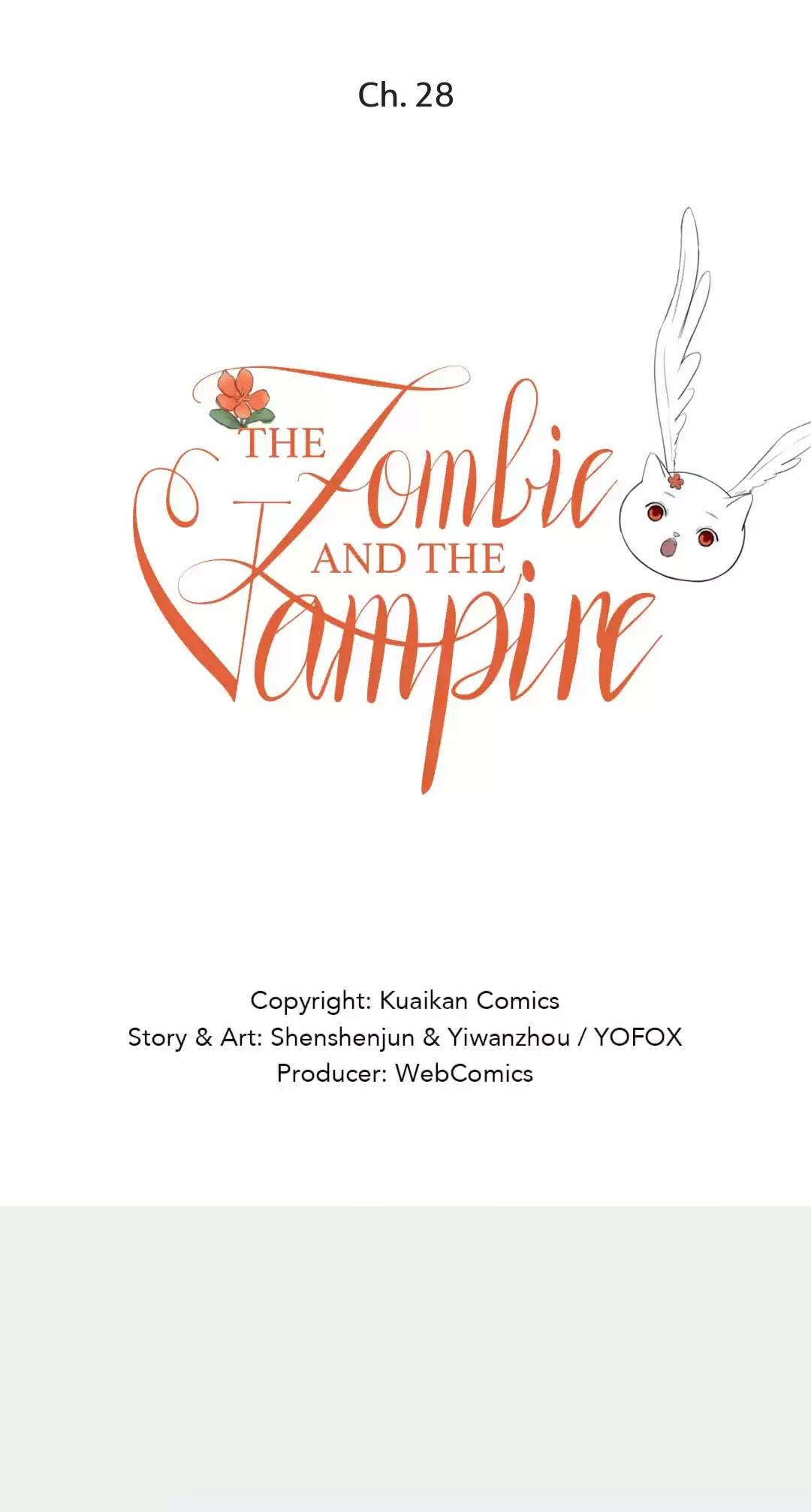 The Vampire And The Zombie - Chapter 28