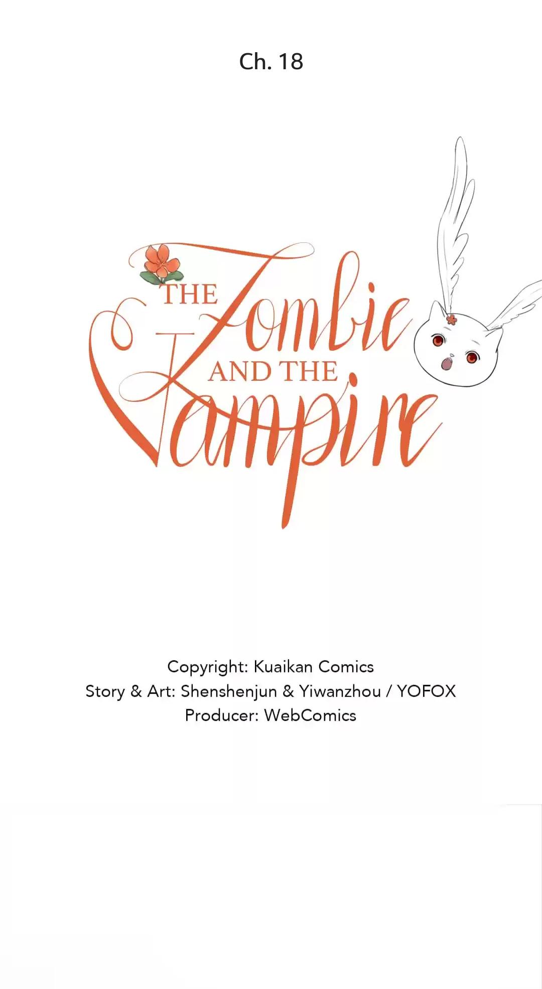 The Vampire And The Zombie - Chapter 18