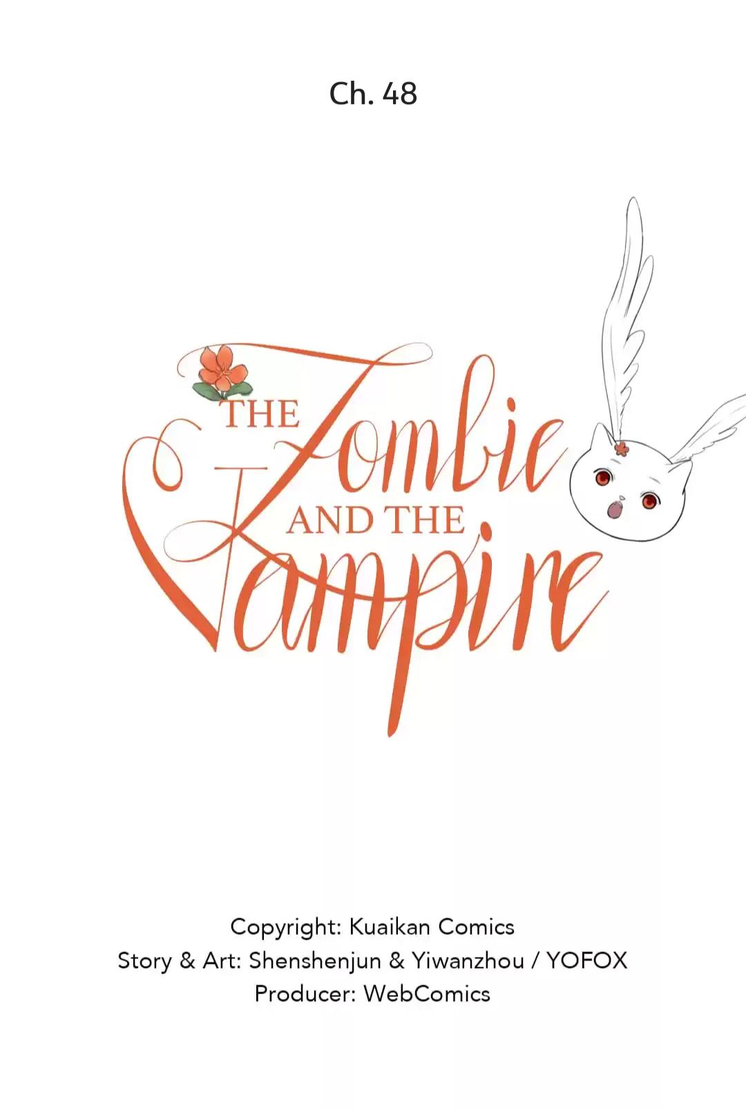 The Vampire And The Zombie - Chapter 48