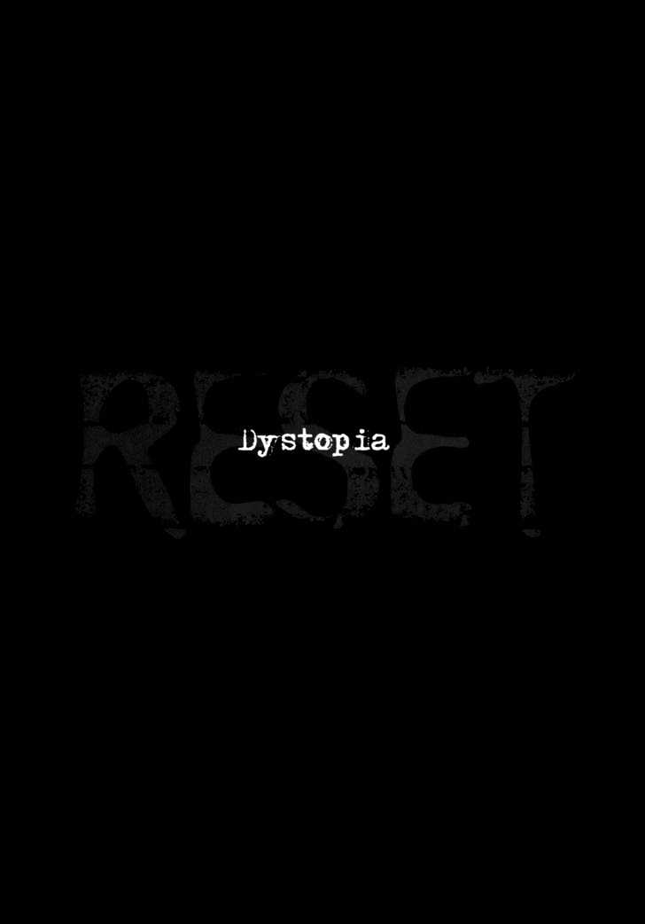 Reset - Vol.1 Chapter 2 : Dystopia