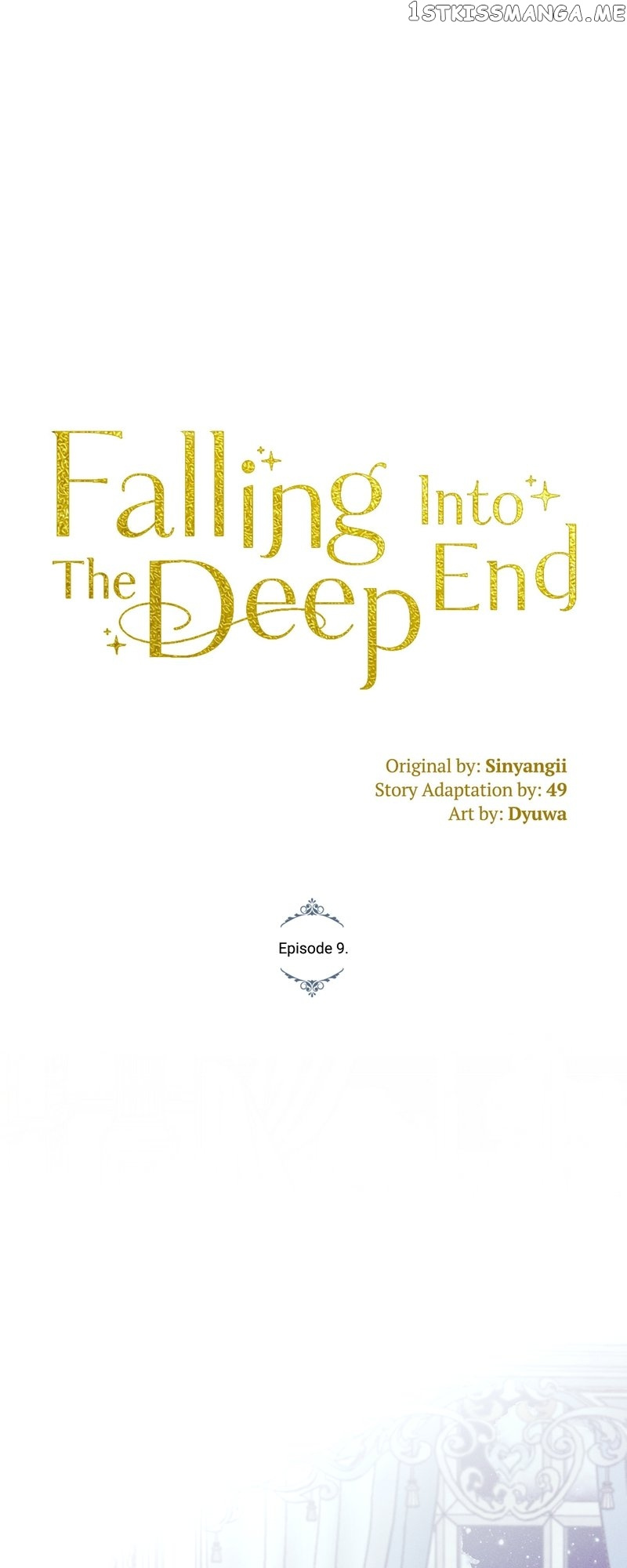 Falling Into The Deep End - Chapter 9