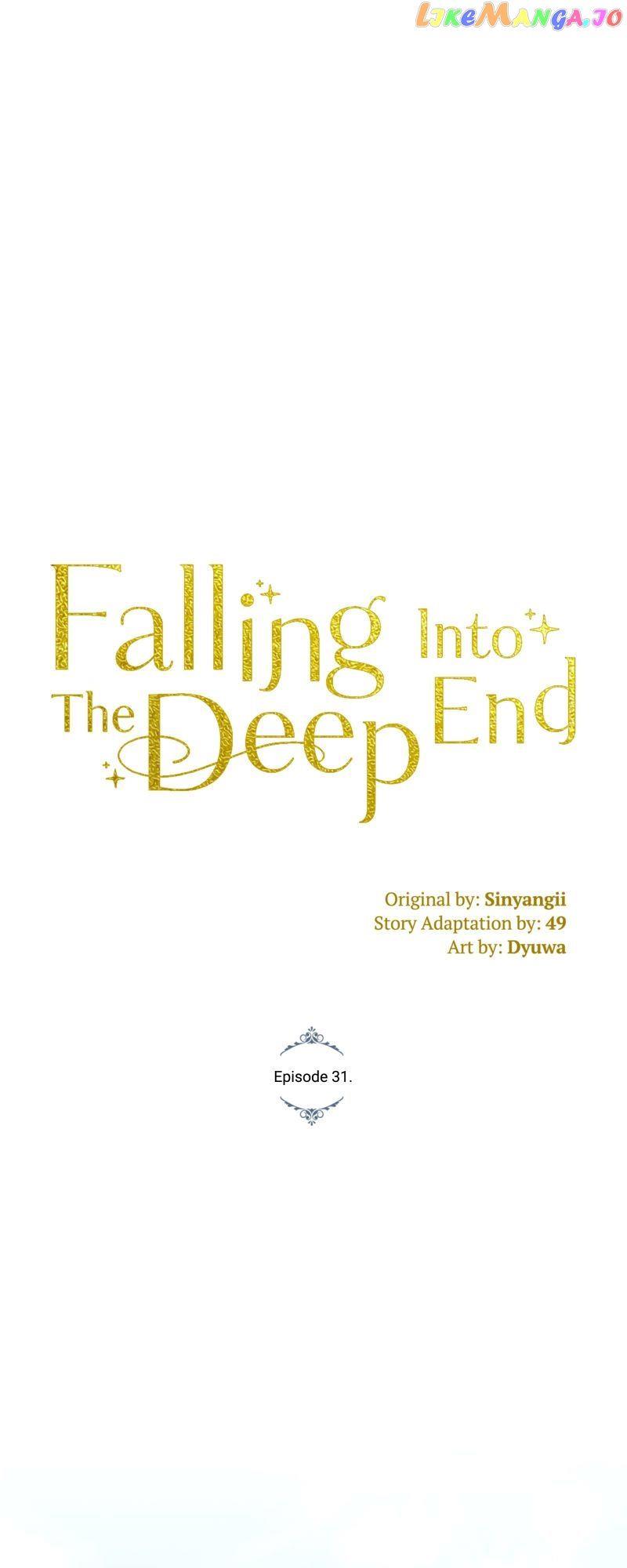 Falling Into The Deep End - Chapter 31