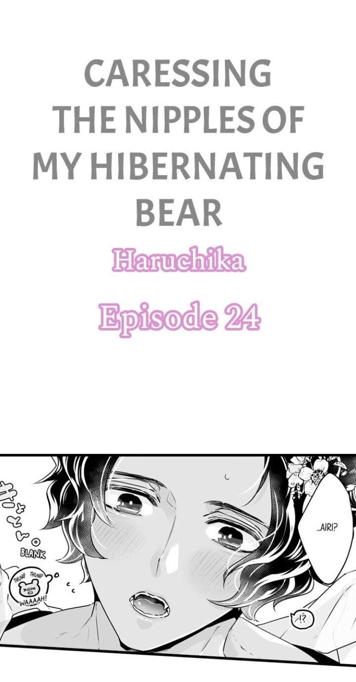 Caressing The Nipples Of My Hibernating Bear - Chapter 24